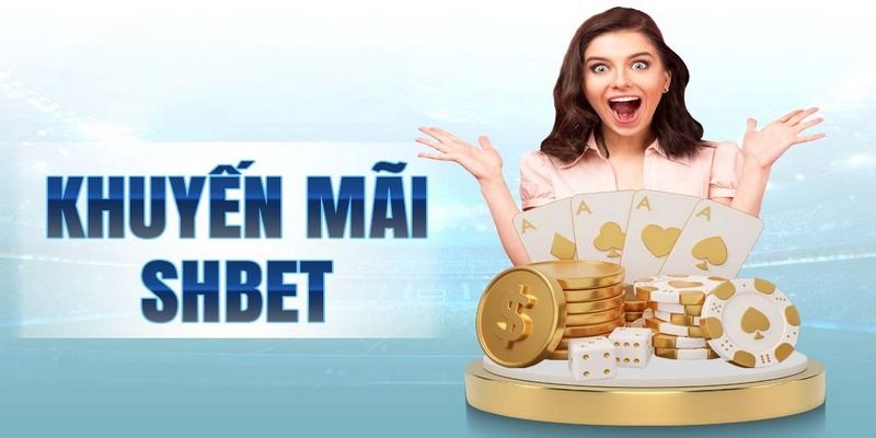 Shbet Khuyến Mãi - Tổng Hợp Các Sự Kiện Ưu Đãi 2024 11 Thông tin khái quát về Shbet khuyến mãi